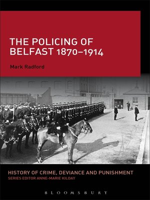 cover image of The Policing of Belfast 1870-1914